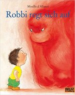 Buchcover: Robbi regt sich auf