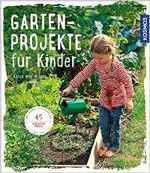 Buchcover: Gartenprojekte für Kinder.